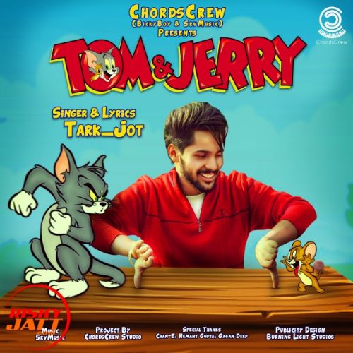 Tom & Jerry Tark_Jot mp3 song free download, Tom & Jerry Tark_Jot full album