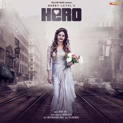 Hero Bobby Layal mp3 song free download, Hero Bobby Layal full album