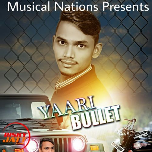 Yaari Bullet Bunty mp3 song free download, Yaari Bullet Bunty full album