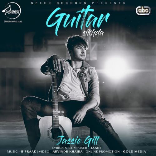 Guitar Sikhda Jassi Gill mp3 song free download, Guitar Sikhda Jassi Gill full album