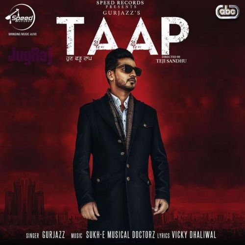 Taap Gurjazz mp3 song free download, Taap Gurjazz full album