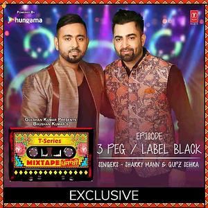 3 Peg-Label Black Sharry Mann, Gupz Sehra mp3 song free download, 3 Peg-Label Black Sharry Mann, Gupz Sehra full album