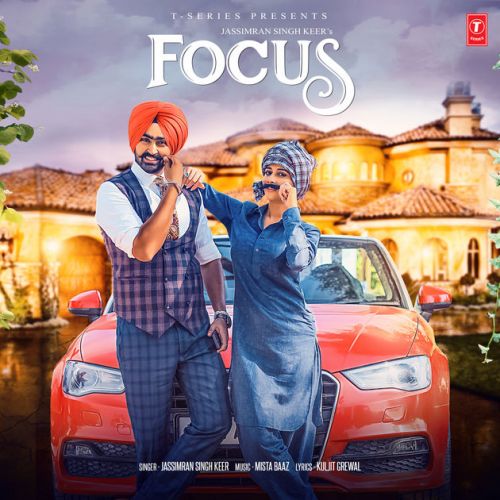 Focus jassimran Keer mp3 song free download, Focus jassimran Keer full album