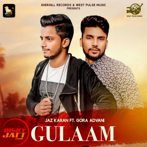 Gulaam Jaz Karan mp3 song free download, Gulaam Jaz Karan full album