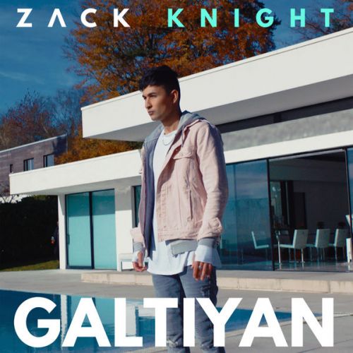 Galtiyan Zack Knight mp3 song free download, Galtiyan Zack Knight full album