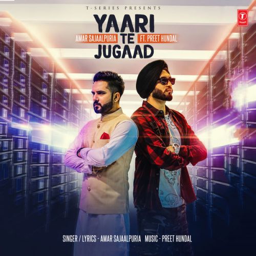 Yaari Te Jugaad Amar Sajaalpuria mp3 song free download, Yaari Te Jugaad Amar Sajaalpuria full album