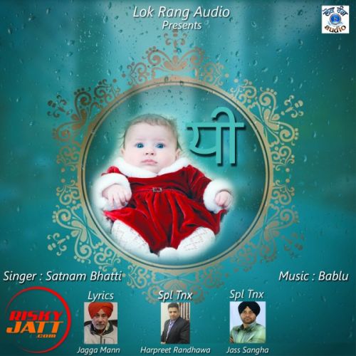 Dhee Satnam Bhatti mp3 song free download, Dhee Satnam Bhatti full album