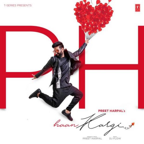 Haan Kargi Preet Harpal mp3 song free download, Haan Kargi Preet Harpal full album