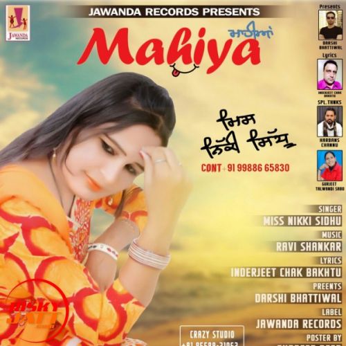 Mahiya Miss Nikki Sidhu mp3 song free download, Mahiya Miss Nikki Sidhu full album