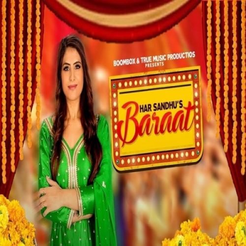 Baraat Har Sandhu mp3 song free download, Baraat Har Sandhu full album