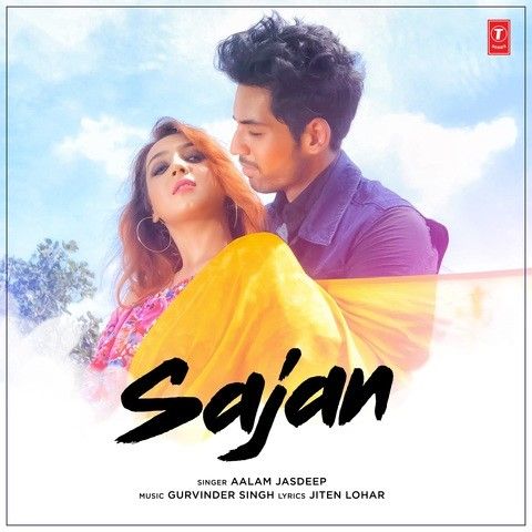 Sajan Aalam Jasdeep mp3 song free download, Sajan Aalam Jasdeep full album