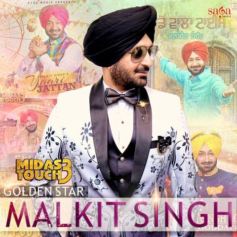 Gode Gode Cha Malkit Singh mp3 song free download, Midas Touch 3 Malkit Singh full album