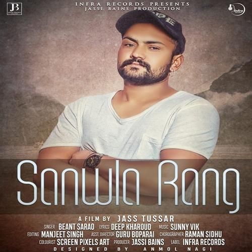 Sanwla Rang Beant Sarao mp3 song free download, Sanwla Rang Beant Sarao full album