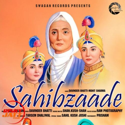 Sahibzaade Davinder Bhatti, Mohit Sharma mp3 song free download, Sahibzaade Davinder Bhatti, Mohit Sharma full album