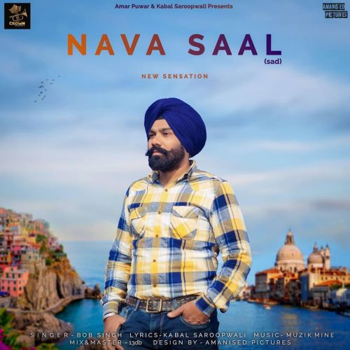 Nawa Saal Bob Singh mp3 song free download, Nawa Saal Bob Singh full album