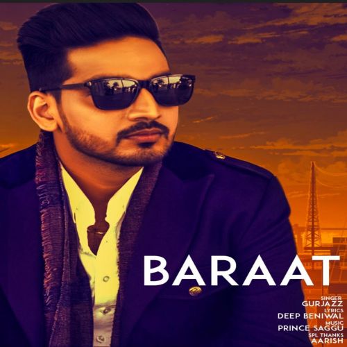 Baraat GurJazz mp3 song free download, Baraat GurJazz full album