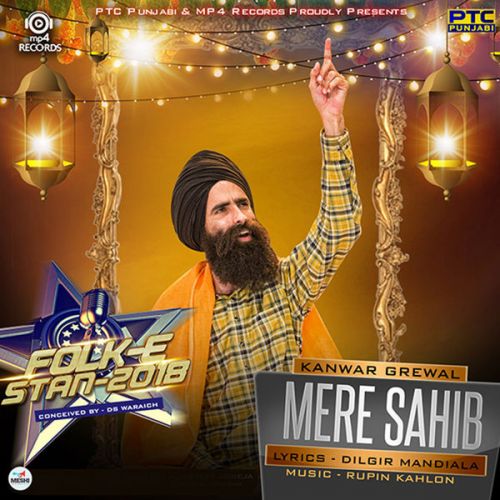 Mere Sahib Kanwar Grewal mp3 song free download, Mere Sahib Kanwar Grewal full album