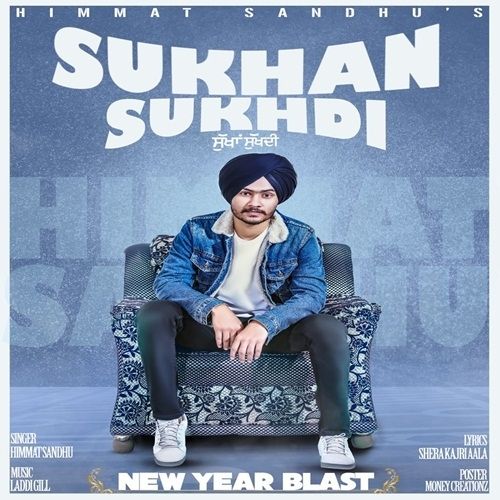 Sukhan Sukhdi Himmat Sandhu mp3 song free download, Sukhan Sukhdi Himmat Sandhu full album