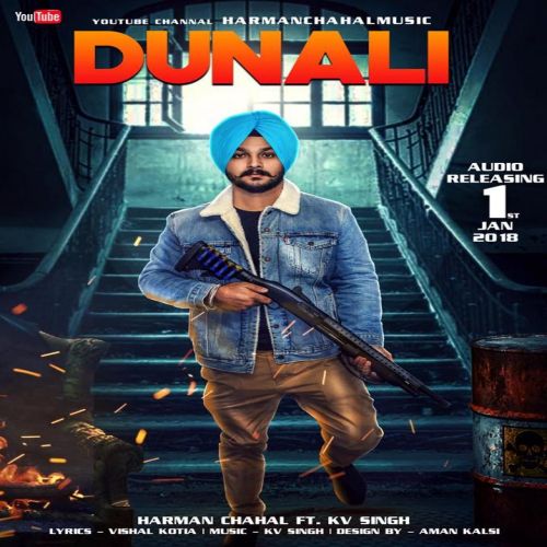 Dunali Harman Chahal mp3 song free download, Dunali Harman Chahal full album