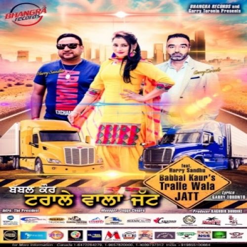 Tralle Wala Jatt Babbal Kaur mp3 song free download, Tralle Wala Jatt Babbal Kaur full album