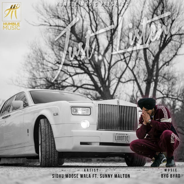 Just Listen Sidhu Moose Wala, Sunny Malton mp3 song free download, Just Listen Sidhu Moose Wala, Sunny Malton full album