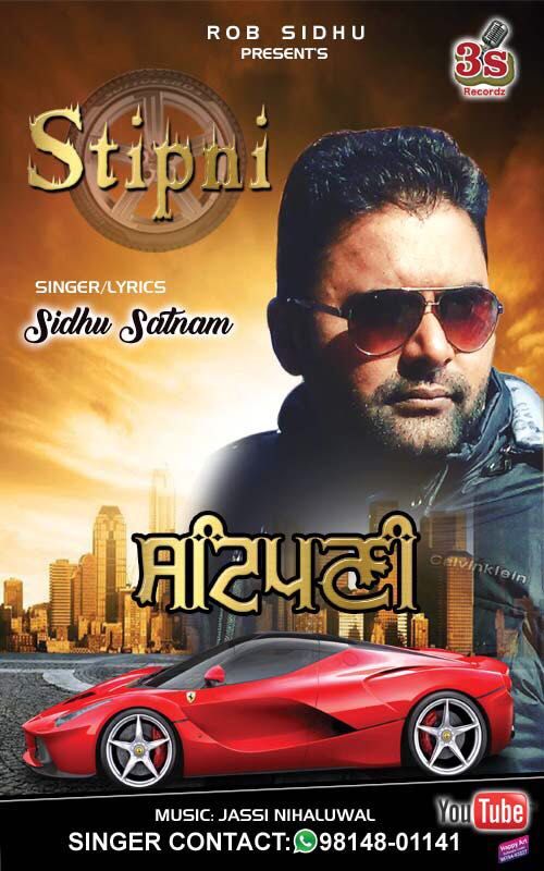 Stipni Sidhu Satnam mp3 song free download, Stipni Sidhu Satnam full album