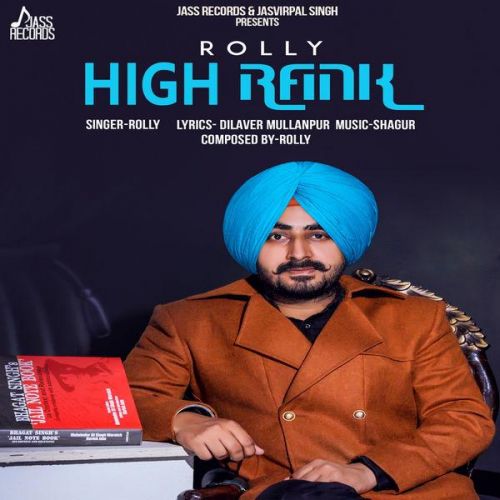 High Rank Rolly mp3 song free download, High Rank Rolly full album