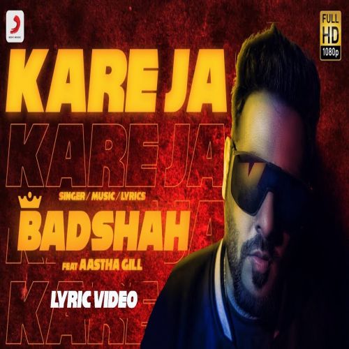 Kare Ja Badshah, Aastha Gill mp3 song free download, Kare Ja Badshah, Aastha Gill full album