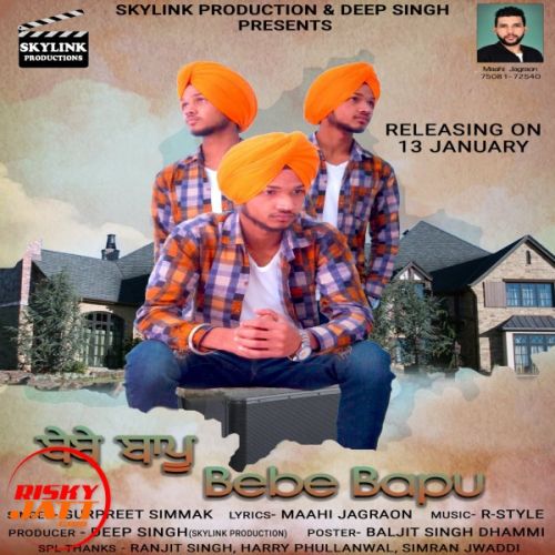 Bebe Bapu Gurpreet Simmak mp3 song free download, Bebe Bapu Gurpreet Simmak full album