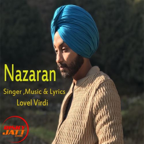 Nazarn Lovel Virdi mp3 song free download, Nazarn Lovel Virdi full album