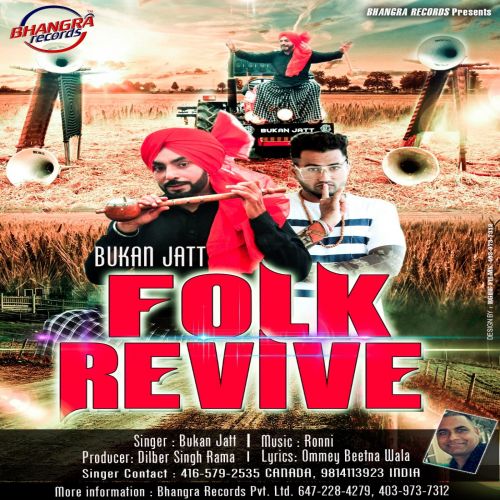 Folk Revive Bukan Jatt mp3 song free download, Folk Revive Bukan Jatt full album