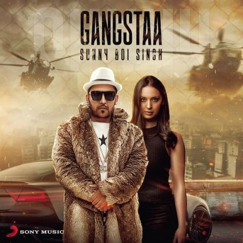 Gangstaa Sunny Boi Singh mp3 song free download, Gangstaa Sunny Boi Singh full album