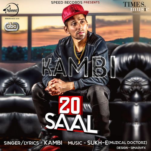 20 Saal Kambi mp3 song free download, 20 Saal Kambi full album