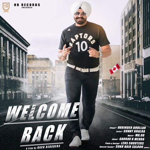 Welcome Back Harinder Bhullar mp3 song free download, Welcome Back Harinder Bhullar full album