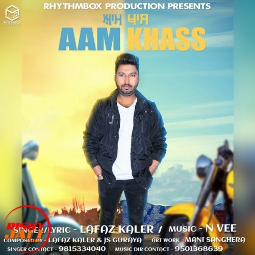 Aam Khaas Lafaz Kaler mp3 song free download, Aam Khaas Lafaz Kaler full album