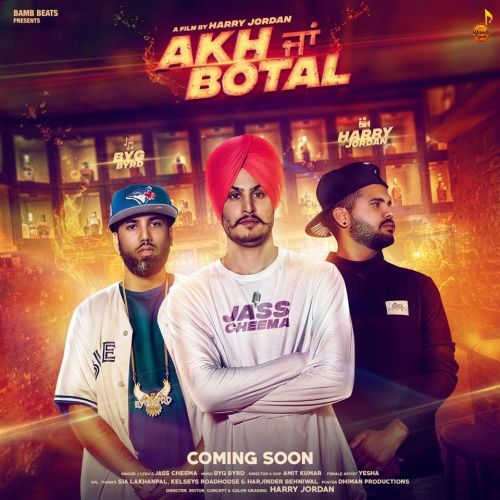 Akh Ja Botel Jass Cheema, Byg Byrd mp3 song free download, Akh Ja Botel Jass Cheema, Byg Byrd full album