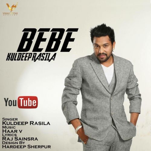 Bebe Kuldeep Rasila mp3 song free download, Bebe Kuldeep Rasila full album