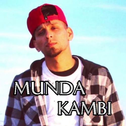 Munda Kambi mp3 song free download, Munda Kambi full album