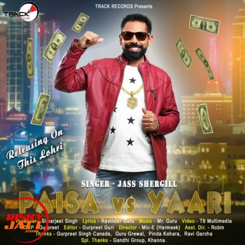 Paisa vs Yarri Jass Shergill mp3 song free download, Paisa vs Yarri Jass Shergill full album