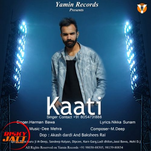 Kaati Harman Bawa mp3 song free download, Kaati Harman Bawa full album