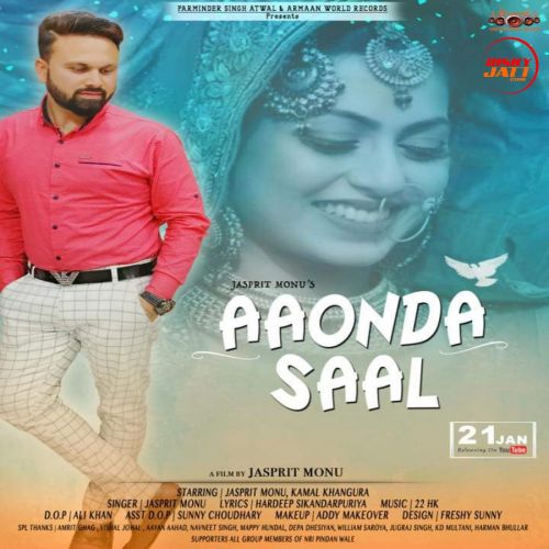 Aaonda Saal Jasprit Monu mp3 song free download, Aaounda Saal Jasprit Monu full album