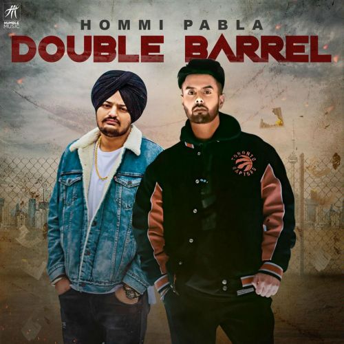 Double Barrel Hommi Pabla mp3 song free download, Double Barrel Hommi Pabla full album