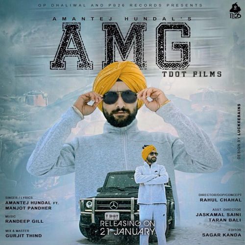 AMG Amantej Hundal mp3 song free download, AMG Amantej Hundal full album