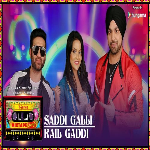 Saddi Galli-Rail Gaddi Deep Money, Preet Harpal, Amruta Fadnavis mp3 song free download, Saddi Galli-Rail Gaddi Deep Money, Preet Harpal, Amruta Fadnavis full album