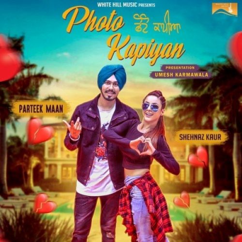 Photo Kapiyan Parteek Maan mp3 song free download, Photo Kapiyan Parteek Maan full album