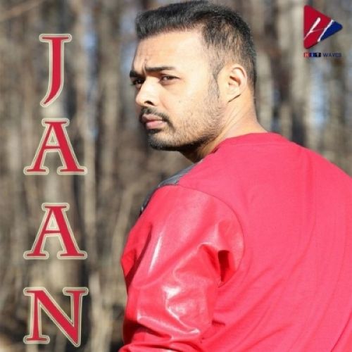 Jaan Harvy Sandhu mp3 song free download, Jaan Harvy Sandhu full album