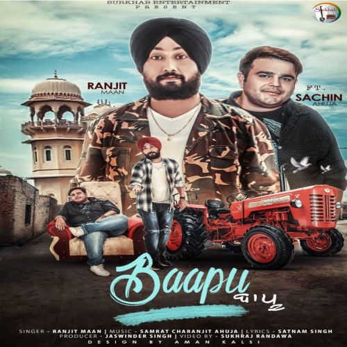 Baapu Ranjit Maan, Sachin Ahuja mp3 song free download, Baapu Ranjit Maan, Sachin Ahuja full album