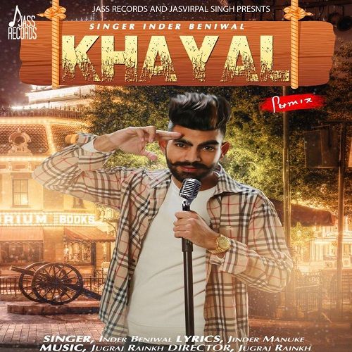 Khayal Inder Beniwal mp3 song free download, Khayal Inder Beniwal full album