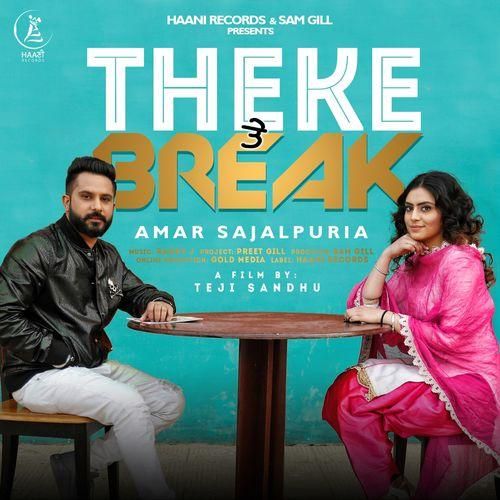 Theke Te Break Amar Sajalpuria mp3 song free download, Theke Te Break Amar Sajalpuria full album