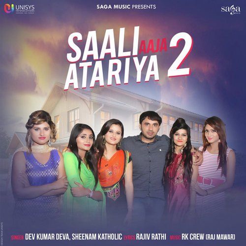 Saali Aaja Atariya 2 Sheenam Katholic, Dev Kumar Deva mp3 song free download, Saali Aaja Atariya 2 Sheenam Katholic, Dev Kumar Deva full album